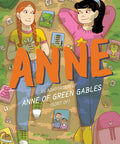 Anne: An Adaptation of Anne of Green Gables (Sort Of)