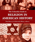 Columbia Guides to American History and Cultures