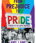 From Prejudice to Pride