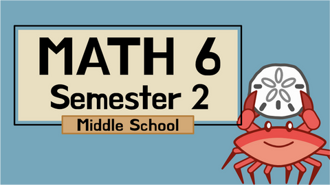 Grade 6 Math with Science Mom Semester 2
