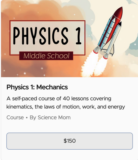 Science Mom Physics 1: Mechanics