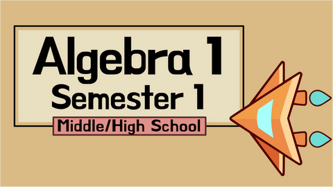 Math Dad Algebra 1 Semester 1