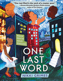 One Last Word: Wisdom from the Harlem Renaissance