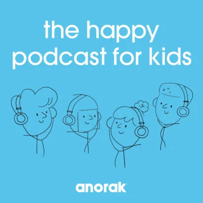 Happy Podcast for Kids – Anorak Magazine