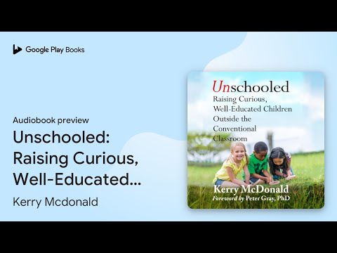 Unschooled