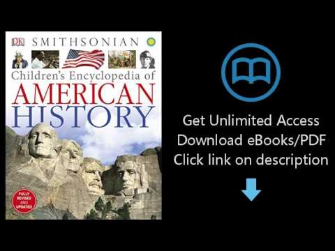 Children’s Encyclopedia of American History