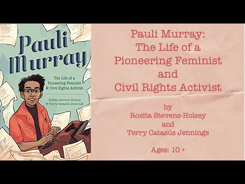 Pauli Murray: The Life of a Pioneering Feminist & Civil Rights Activist