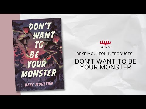 Don’t Want to Be Your Monster