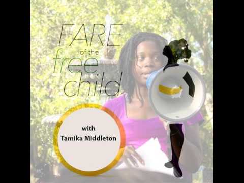 Fare of the Free Child