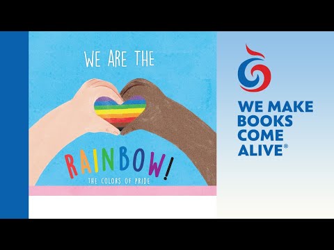 We Are the Rainbow! The Colors of Pride