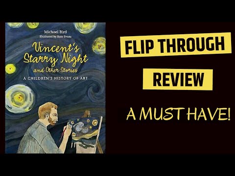 Vincent’s Starry Night and Other Stories: A Children’s History of Art