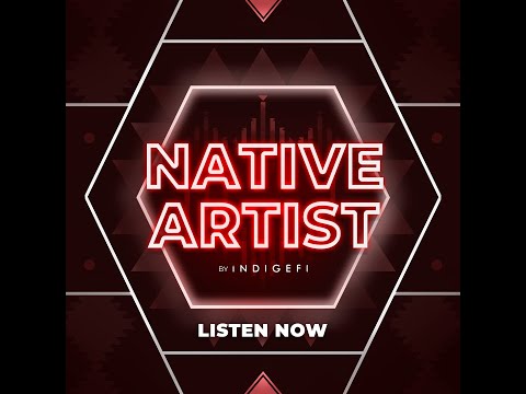 Native Artist Podcast