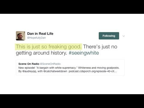 Scene On Radio: "Seeing White"