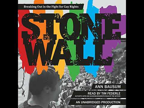 Stonewall: Breaking Out in the Fight for Gay Rights