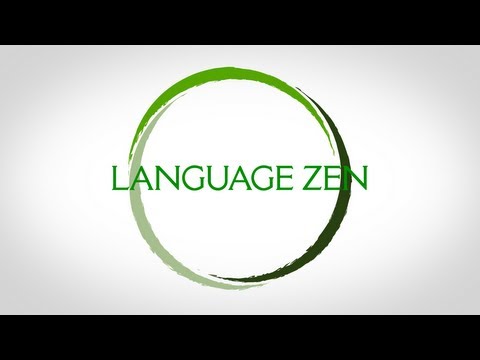 Language Zen